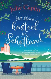 Romantic Escapes 9 - Het kleine kasteel in Schotland -  Julie Caplin (ISBN: 9789402718850)