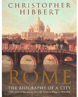 Rome: Biography of a City