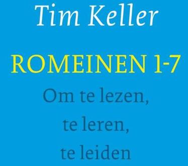 Romeinen 1-7 - Boek Tim Keller (9051944985)