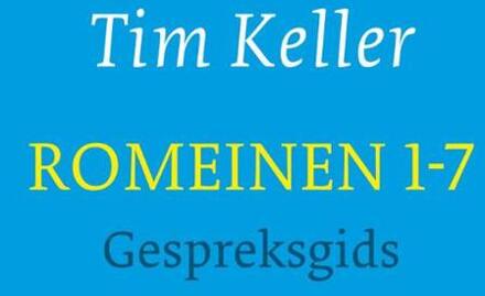 Romeinen 1-7 / gespreksgids - Boek Tim Keller (9051944993)