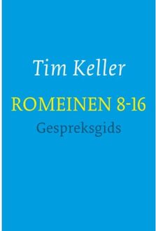 Romeinen 8-16 - gespreksgids - Boek Tim Keller (9051945434)