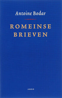 Romeinse brieven - Boek Antoine Bodar (9026321279)