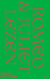 Romeo & Juliet lezen -  Seppe Decubber (ISBN: 9789493428782)