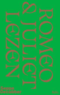 Romeo & Juliet lezen -  Seppe Decubber (ISBN: 9789493457430)
