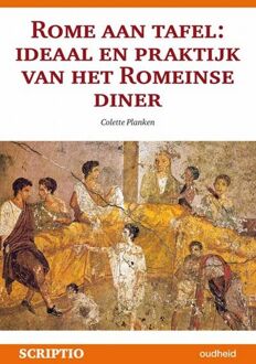 Ronde Tafel, Su De Rome aan tafel ideaal en praktijk van het romeinse diner - Boek C. Planken (908773008X)