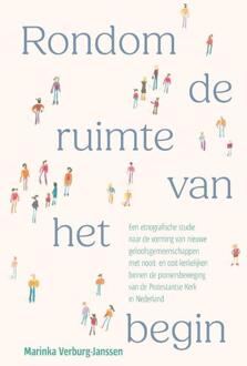 Rondom de ruimte van het begin -  Marinka Verburg-Janssen (ISBN: 9789463014892)