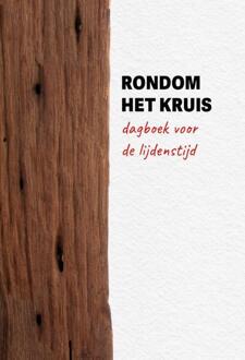 Rondom het kruis - (ISBN:9789088972966)