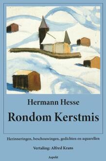 Rondom Kerstmis -  Hermann Hesse (ISBN: 9789464870916)