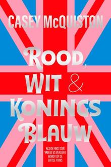 Rood, Wit En Koningsblauw - Casey Mcquiston