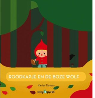 Roodkapje en de boze wolf - Boek Xavier Deneux (9002258801)