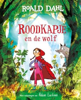 Roodkapje en de wolf - Adam Larkum, Roald Dahl (ISBN: 9789026177521)
