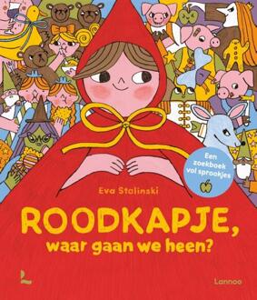 Roodkapje, waar gaan we heen? -  Eva Stalinski (ISBN: 9789059960893)
