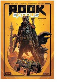 Rook: Exodus Vol 01 Deluxe Hardcover - Rook - Geoff Johns
