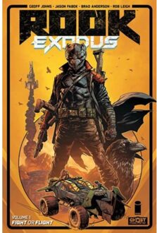 Rook: Exodus Volume 1 - Rook - Geoff Johns