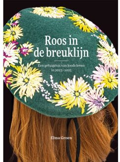 Roos In De Breuklijn - Elma Groen