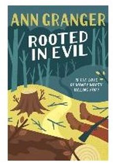 Rooted in Evil (Campbell & Carter Mystery 5)