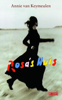 Rosa's huis - eBook Annie Van Keymeulen (9044534378)