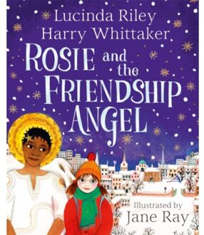 Rosie And The Friendship Angel - Guardian Angels - Lucinda Riley