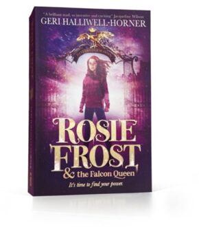 Rosie Frost And The Falcon Queen - Geri Halliwell-Horner