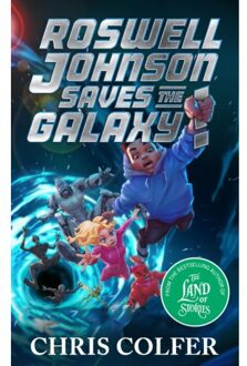 Roswell Johnson Saves The Galaxy! - Roswell Johnson - Chris Colfer