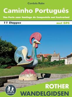 Rother Wandelgids Caminho Português - Cordula Rabe