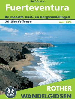 Rother Wandelgids Fuerteventura - Rolf Goetz