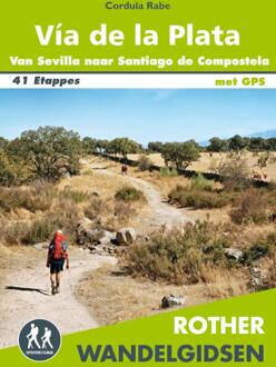 Rother Wandelgids Vía De La Plata - (ISBN:9789038927367)