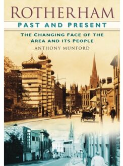 Rotherham Past And Present - Anthony Munford