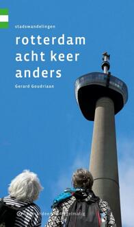 Rotterdam Acht Keer Anders - Gerard Goudriaan