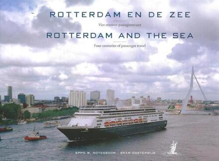 Rotterdam En De Zee - (ISBN:9789090198828)