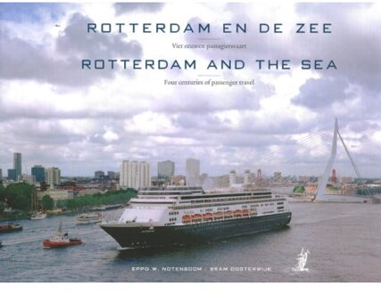 Rotterdam En De Zee - (ISBN:9789090198828)
