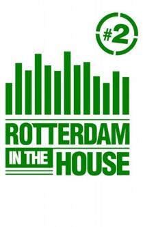 Rotterdam in the House #2 / 2 - Boek Ronald Tukker (9402163131)