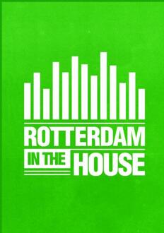 Rotterdam in the house