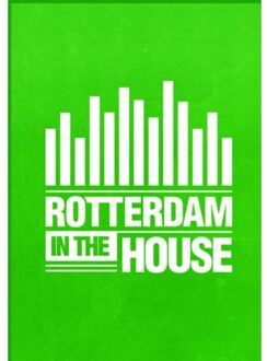 Rotterdam in the house