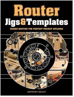 Router Jigs and Templates