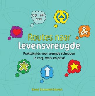 Routes Naar Levensvreugde - Kees Kouwenhoven