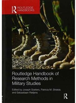 Routledge Handbook of Research Methods in Military Studies