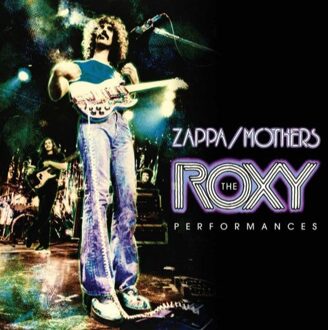Roxy Performances - The Mothers Frank Zappa
