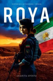 Roya -  Anahita Spenta (ISBN: 9789403799162)