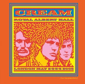 Royal Albert Hall London May 2-3-5-6 2005 (Live) - Cream