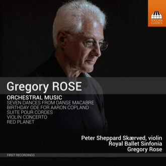 Royal Ballet Sinfonia - Gregory Rose: Orchestral Music CD