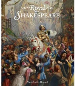 Royal Shakespeare - Smith Howard, Alycia