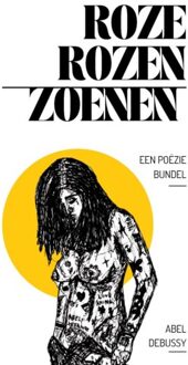 Roze Rozen Zoenen - Abel Debussy