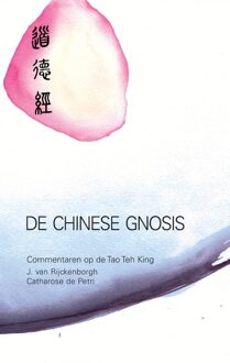 Rozekruis Pers, Uitgeverij De De Chinese gnosis - eBook J. van Rijckenborgh (9067326127)