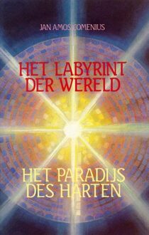Rozekruis Pers, Uitgeverij De Het labyrinth der wereld en Het paradijs des harten - eBook Jan Amos Comenius (9067326356)