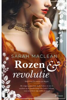 Rozen & Revolutie - De Vrouwen Van Mayfair - Sarah MacLean