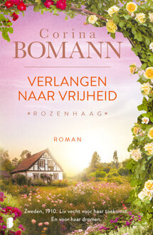 Rozenhaag 2 - Verlangen naar vrijheid -  Corina Bomann (ISBN: 9789402325713)