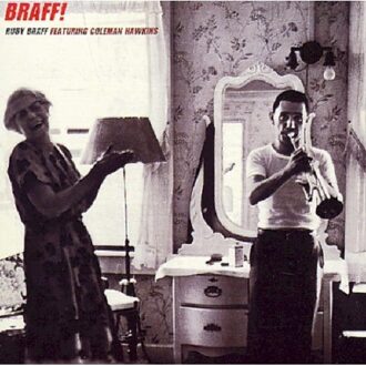 Ruby Braff - Braff
