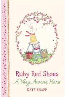 Ruby Red Shoes: A Very Aware Hare - Ruby Red Shoes - Kate Knapp