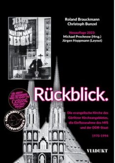 Rückblick. Die Görlitzer Kirche Und Das Mfs - Michael Prochnow